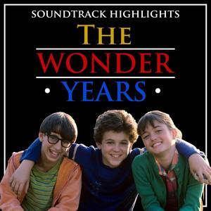 Soundtrack Highlights from "The Wonder Years"