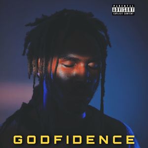 Godfidence (Explicit)