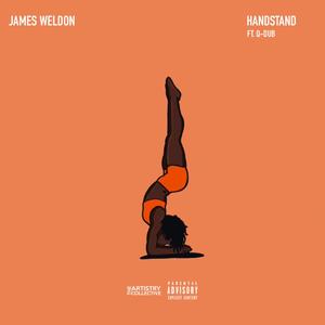 Handstand (feat. Q-Dub) [Explicit]