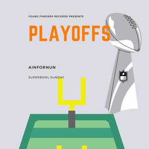 Playoffs (Explicit)