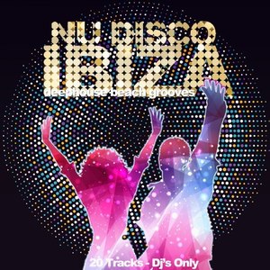 Nu Disco Ibiza (DJ's Only)