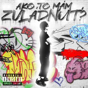 ako to mám zvládnuť? (Explicit)