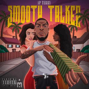 Smooth Talker (Explicit)