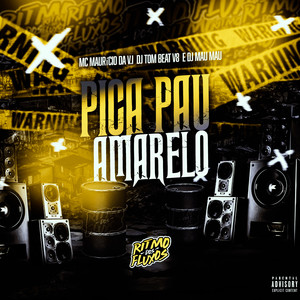 Pica Pau Amarelo (Explicit)