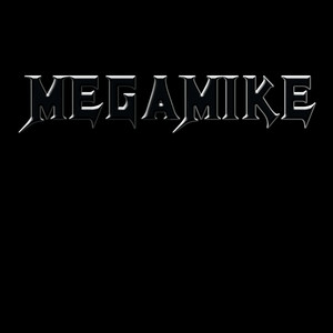 Megamike