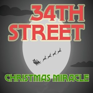 34th Street Christmas Miracle (Music Inspired by the Movie)