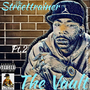 The Vault, Pt. 2 (Explicit)