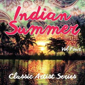 Indian Summer - Classic Artist Series, Vol. 4