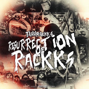 RESURRECTION OF RACKKS (Explicit)