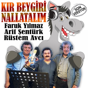 Kır Beygiri Nallatalım (Son Versiyon)