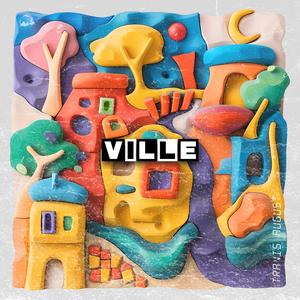 Ville (feat. PRESTXN)