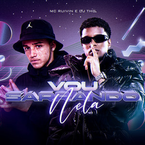 MONTAGEM - Vou sarrando nela