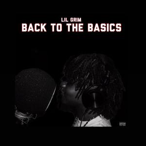 BACK TO THE BASICS (Explicit)