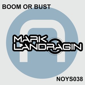 Boom Or Bust (Original Mix)