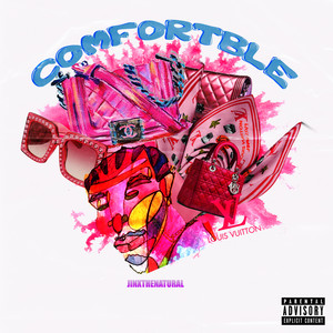 Comfortable (Explicit)