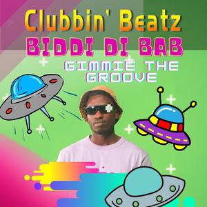 Biddi di bab (gimme the groove)