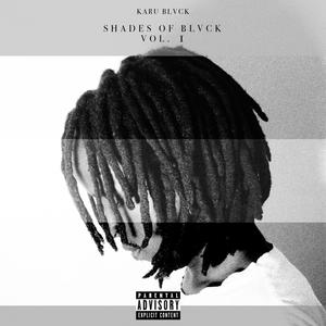 Shades of Black (Explicit)