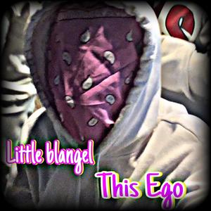 This Ego (Explicit)