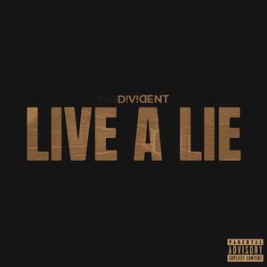 Live A Lie (DEMO) [Explicit]