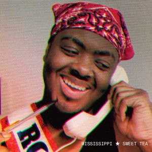 MISSISSIPPI ★ SWEET TEA