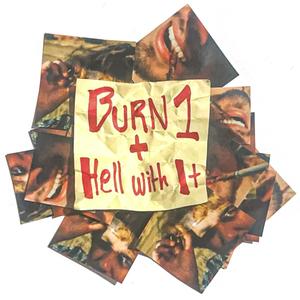 Burn 1 (feat. Granola) (Explicit)