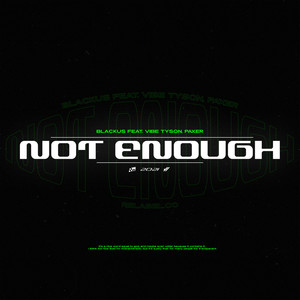 Not Enough (Explicit)