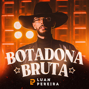 Botadona Bruta (Explicit)