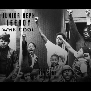 Whe Cool (Explicit)