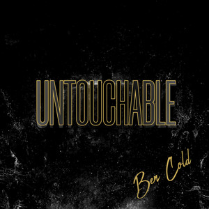 Untouchable (Explicit)