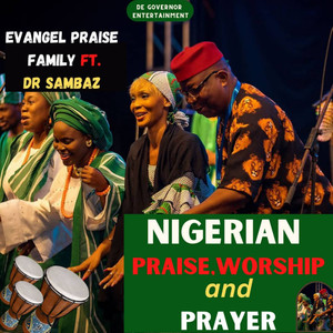 Song of Praise, Worship and Prayer