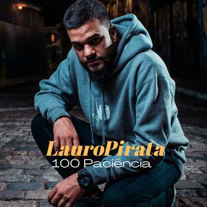 100 Paciência (Explicit)