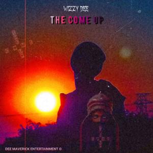 THE COME UP (Explicit)