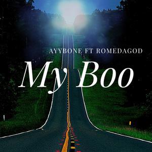 My Boo (feat. RomeDaGod)