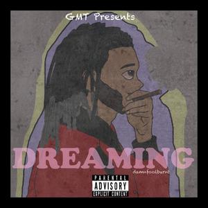 Dreaming (Explicit)