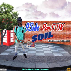 9 Side pon e uk soil (Explicit)