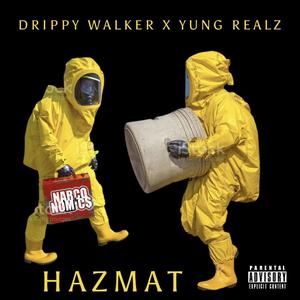 HAZMAT (feat. Yung Realz) (Explicit)