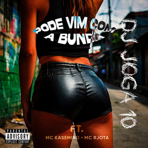 Pode Vim Com a Bunda (Explicit)