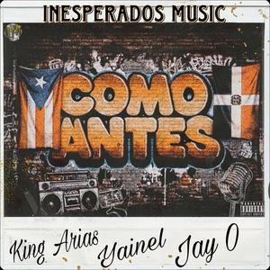 Como Antes (feat. Jay O, Yainel & King Arias) (Explicit)
