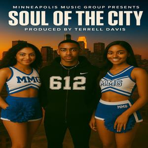 We Are Minneapolis (feat. 612 & Relle B)