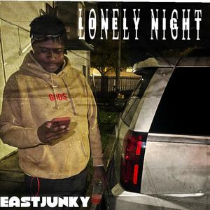 Lonely night (Explicit)