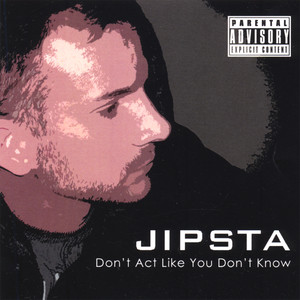 Don't Act Like You Don't Know (Single)