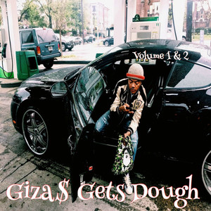 Giza$getsdough (Explicit)