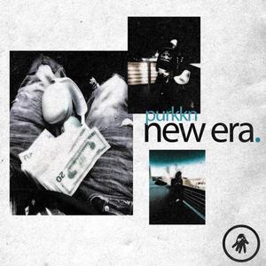 new era. (Explicit)