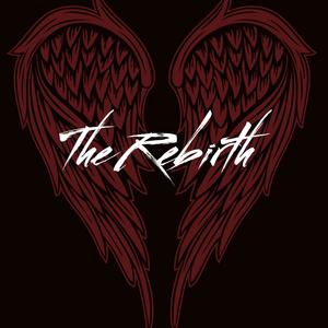 The Rebirth (Explicit)