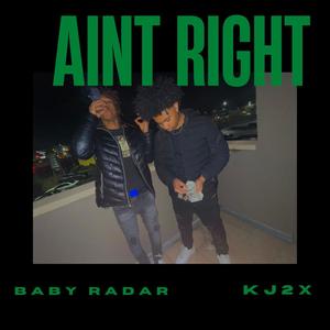 AINT RIGHT (Explicit)