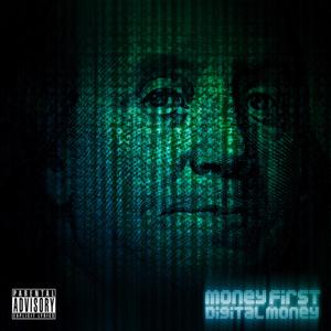 Digital Money (Explicit)