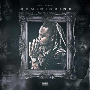 Reminiscing (Explicit)