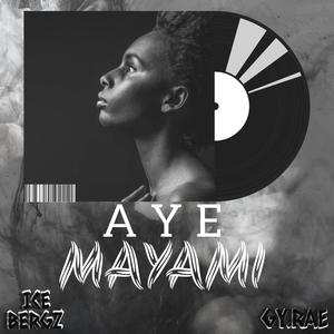 Aye mayami