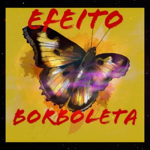 Efeito Borboleta