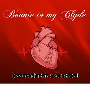 Bonnie to my Clyde (feat. Ynw Snake)